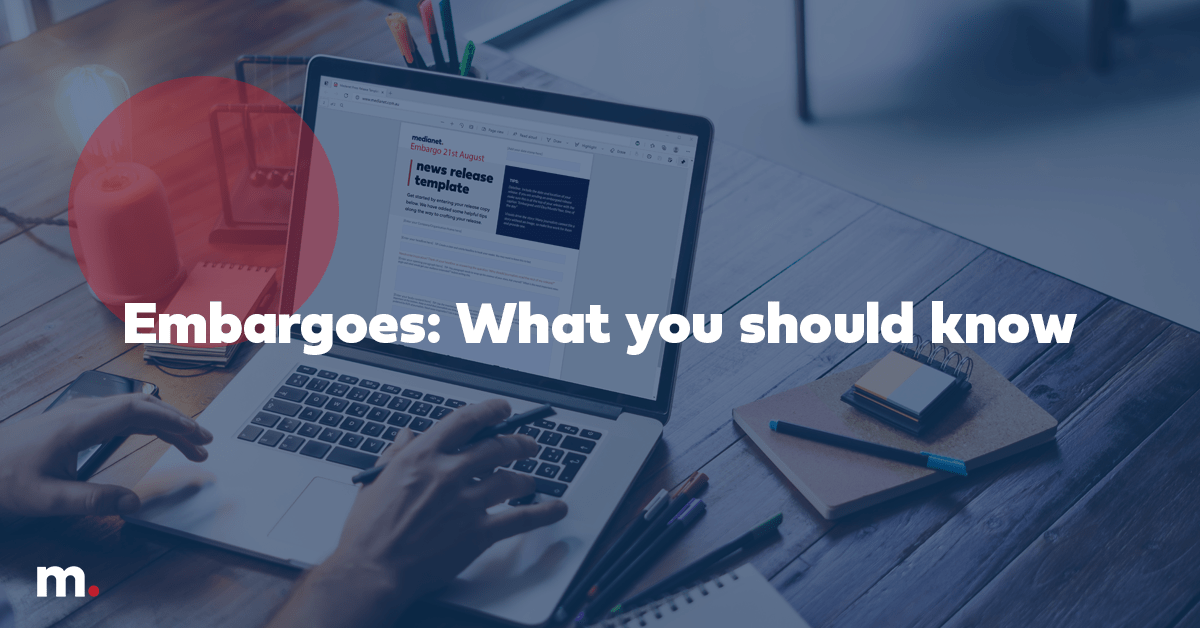 Embargoes what you should know about them and when you should use them